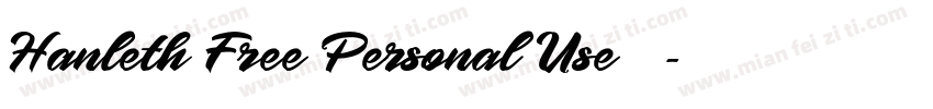 Hanleth Free Personal Use 常规字体转换